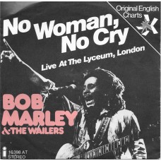 BOB MARLEY & THE WAILERS - No woman, no cry